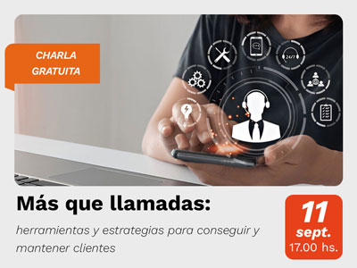 Más que llamadas: herramientas y estrategias para conseguir y mantener clientes