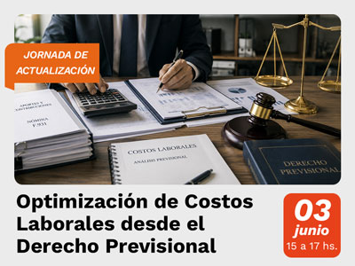 Optimización de Costos Laborales desde el Derecho Previsional