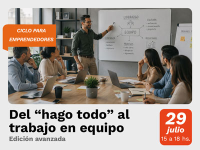 Del hago todo al trabajo en equipo – Edición avanzada